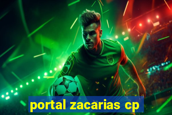 portal zacarias cp